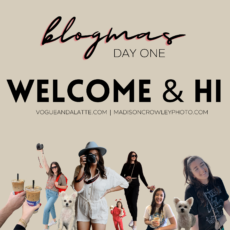 Welcome & Hi: Blogmas Intro